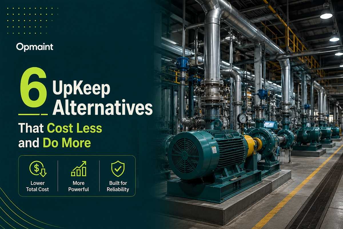 6 UpKeep Alternatives That Cost Less and Do More in 2026