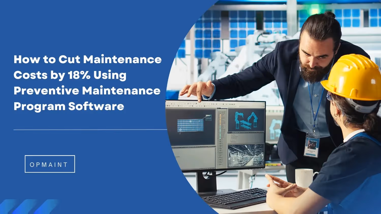 How to Cut Maintenance Costs by 18% Using Preventive Maintenance Program Software